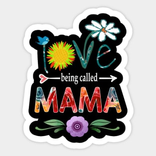 mama i love being called mama Sticker